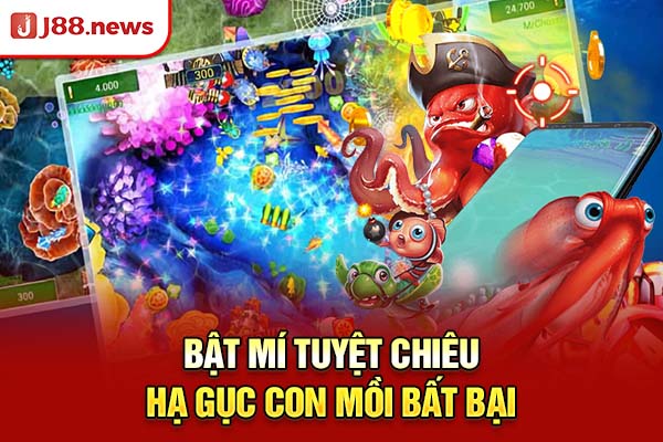 Bật mí tuyệt chiêu hạ gục con mồi bất bại